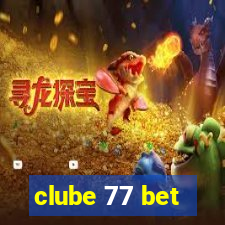 clube 77 bet